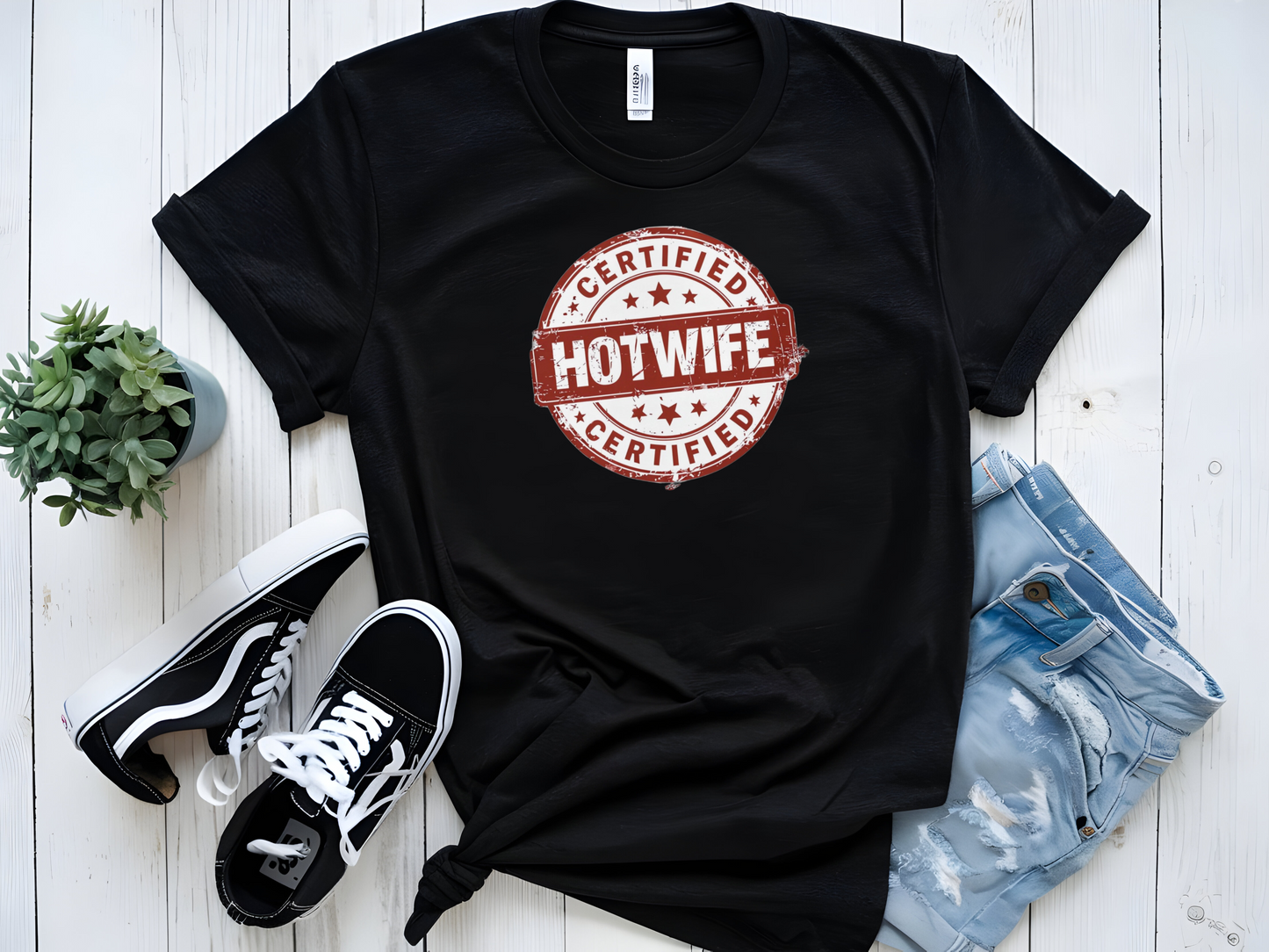 CERTIFIED HOTWIFE GRAPHIC TSHIRT