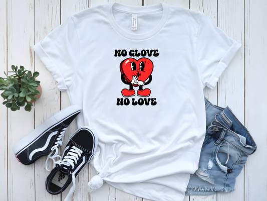 NO GLOVE, NO LOVE GRAPHIC T-SHIRT