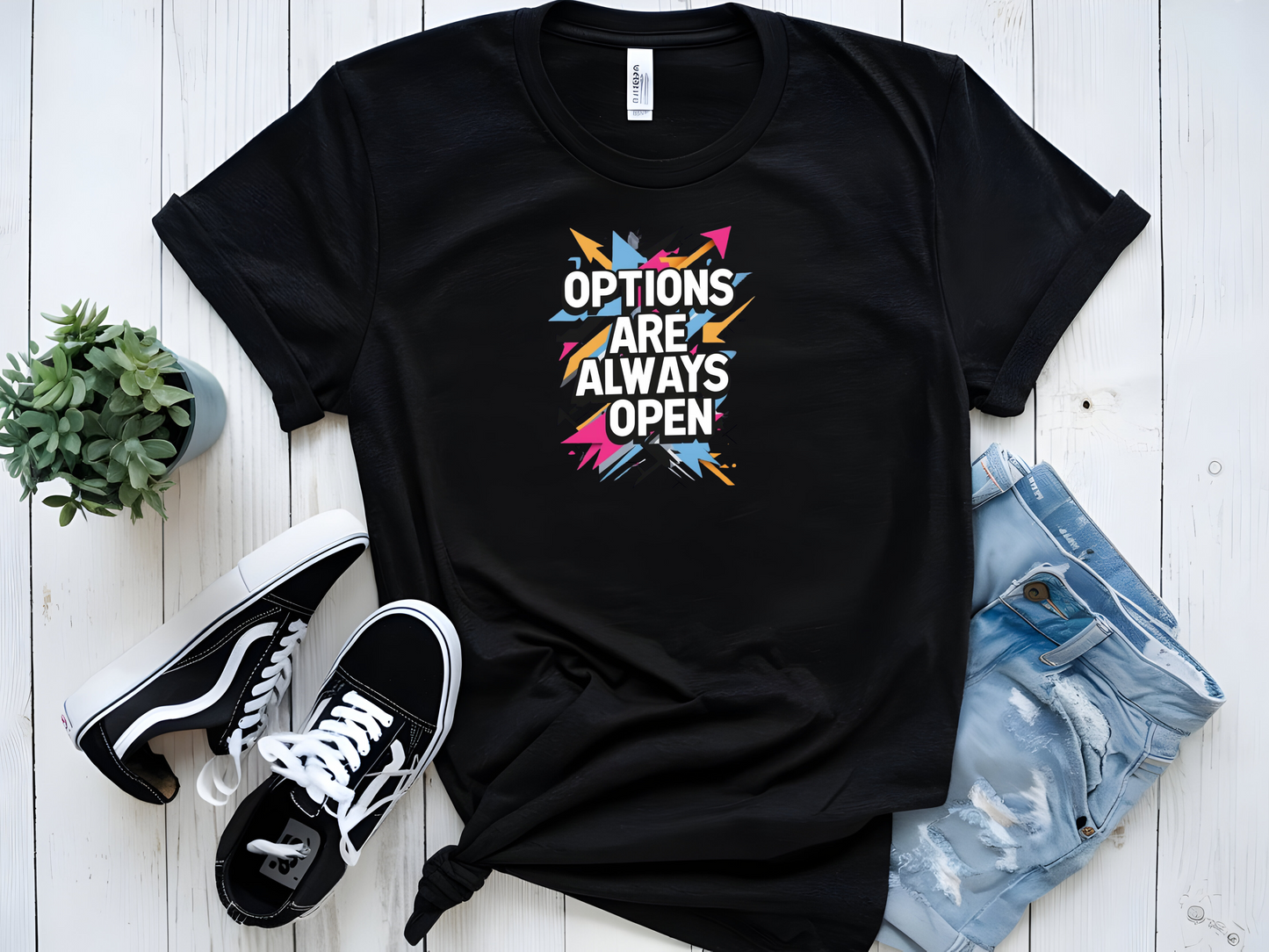 OPTIONS ARE ALWAYS OPEN GRAPHIC TSHIRT