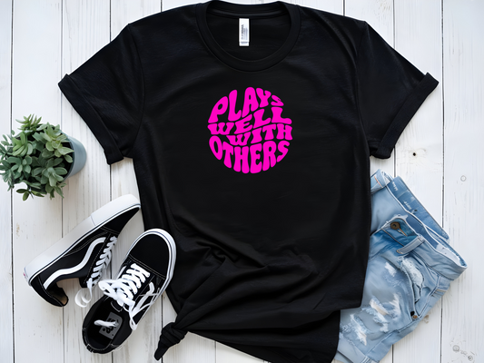 PLAYS WELL WITH OTHERS GRAPHIC TSHIRT